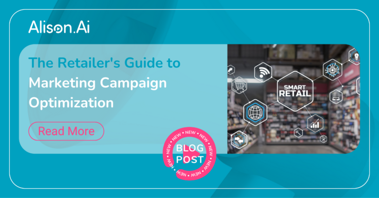 The Retailer’s Guide to Marketing Campaign Optimization